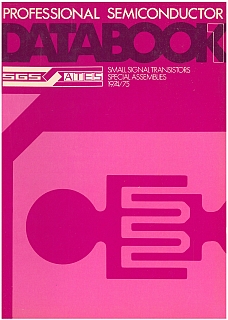 SGS Professiona Databook 1 - Small Signal Transistors & Special Assemblies 1974 1975